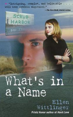 What's in a Name(English, Paperback, Wittlinger Ellen)