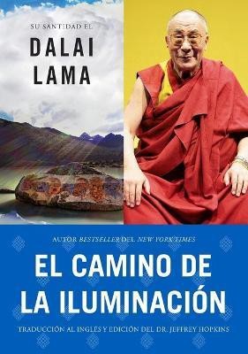 Camino de la Iluminacion (Becoming Enlightened; Spanish Ed.) = Becoming Enlightened(Spanish, Paperback, Dalai Lama His Holiness the)