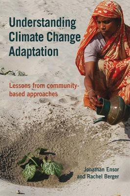Understanding Climate Change Adaptation(English, Paperback, Ensor Jonathan)