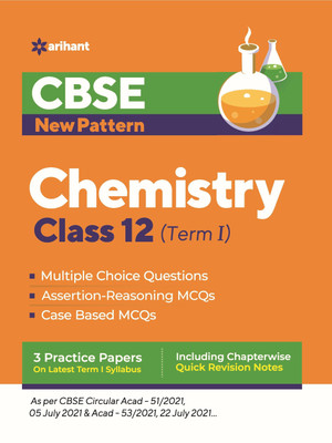 CBSE New Pattern Chemistry Class 12 for 2021-22 Exam (MCQs based book for Term 1)(English, Paperback, Kaushik Abhishek)