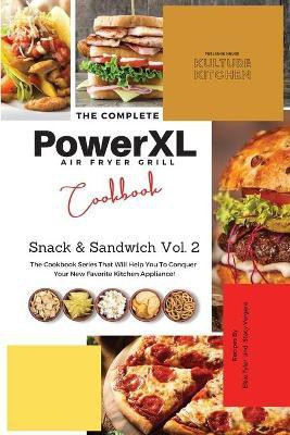 The Complete Power XL Air Fryer Grill Cookbook(English, Paperback, Tyler Elsie)