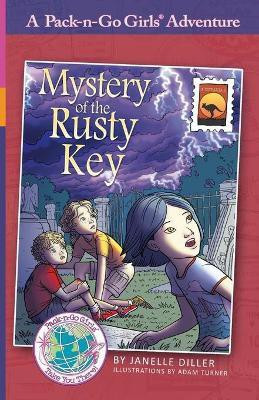 Mystery of the Rusty Key(English, Paperback, Diller Janelle)