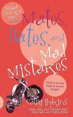 Mates, Dates, and Mad Mistakes(English, Paperback, Hopkins Cathy)