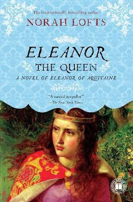 Eleanor the Queen(English, Paperback, Lofts Norah)