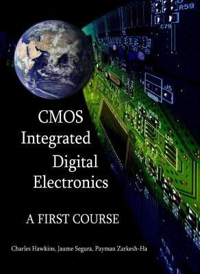 CMOS Digital Integrated Circuits(English, Hardcover, Hawkins Charles)