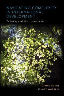 Navigating Complexity in International Development(English, Hardcover, Burns Danny)