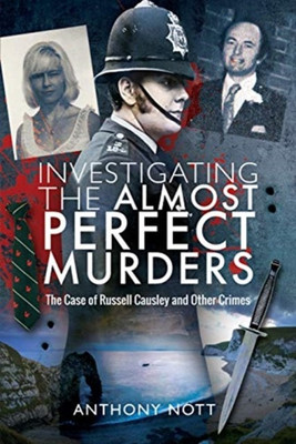 Investigating the Almost Perfect Murders(English, Paperback, Nott Anthony)