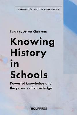 Knowing History in Schools(English, Electronic book text, unknown)