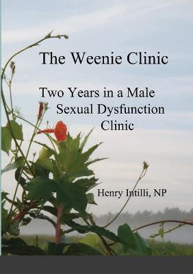 The Weenie Clinic(English, Paperback, Intili Henry)