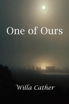 One of Ours(English, Paperback, Cather Willa)