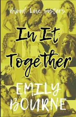 In It Together(English, Paperback, Bourne Emily)