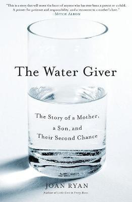 Water Giver(English, Paperback, Ryan Joan)