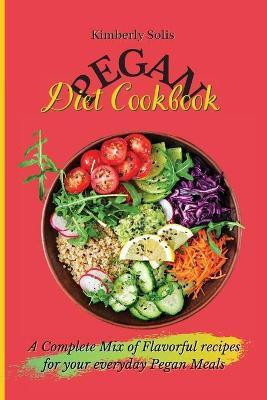 Pegan Diet Cookbook(English, Paperback, Solis Kimberly)