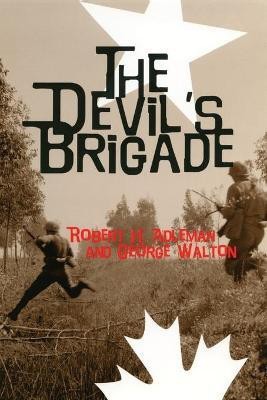 The Devil's Brigade(English, Paperback, Adleman Robert H.)