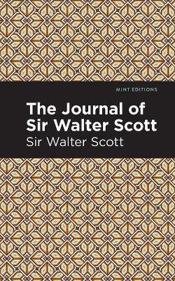 The Journal of Sir Walter Scott(English, Paperback, Scott Walter, Sir)