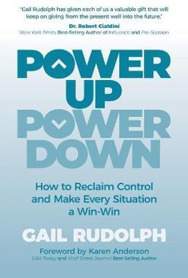 Power Up Power Down(English, Paperback, Rudolph Gail)