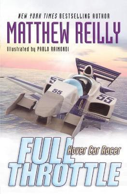 Full Throttle(English, Paperback, Reilly Matthew)
