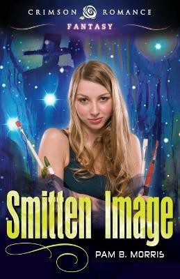 Smitten Image(English, Paperback, Morris Pam B)