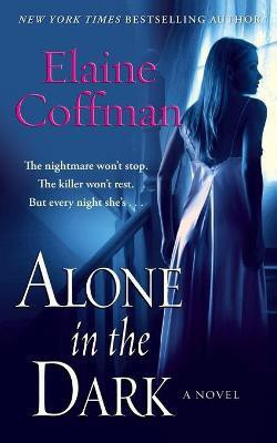 Alone in the Dark(English, Paperback, Coffman Elaine)