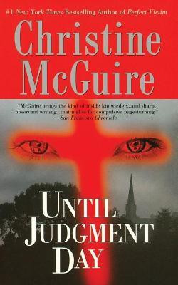 Until Judgment Day(English, Paperback, McGuire Christine)