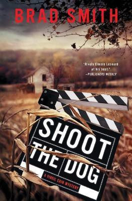 Shoot the Dog(English, Paperback, Smith Brad)