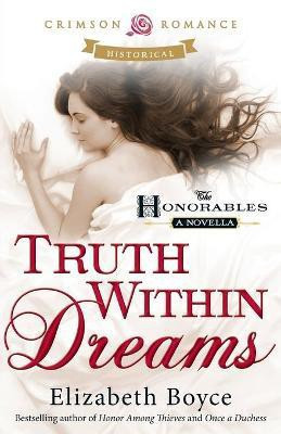 Truth Within Dreams(English, Paperback, Boyce Elizabeth)