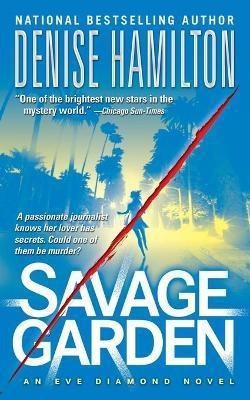 Savage Garden(English, Paperback, Hamilton Denise)