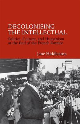 Decolonising the Intellectual(English, Paperback, Hiddleston Jane)