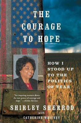 Courage to Hope(English, Paperback, Sherrod Shirley)