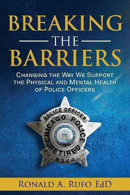 Breaking the Barriers(English, Paperback, Rufo Ronald a)