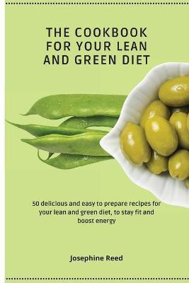 The Cookbook for Your Lean and Green Diet(English, Paperback, Reed Josephine)