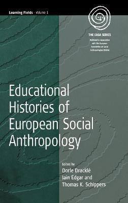 Educational Histories of European Social Anthropology(English, Hardcover, unknown)