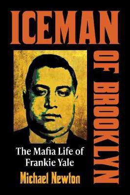 Iceman of Brooklyn(English, Paperback, Newton Michael)