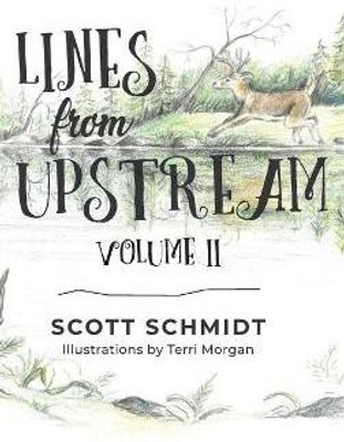 Lines from Upstream(English, Hardcover, Schmidt Scott)