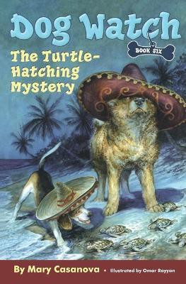 The Turtle-Hatching Mystery: Volume 6(English, Paperback, Casanova Mary)
