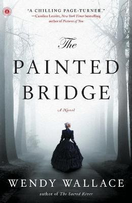 Painted Bridge(English, Paperback, Wallace Wendy)