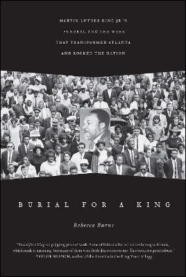Burial for a King(English, Paperback, Burns Rebecca)