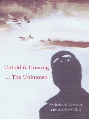 Untold and Unsung(English, Paperback, Lawrence Frederick H.)