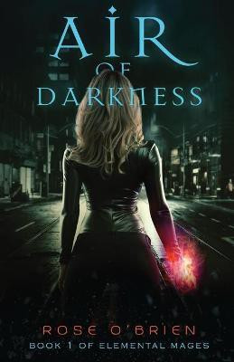 Air of Darkness(English, Paperback, O'Brien Rose)