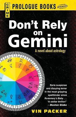 Don't Rely on Gemini(English, Paperback, Packer Vin)