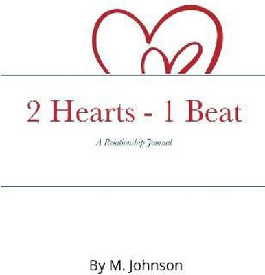 2 Hearts - 1 Beat(English, Paperback, Johnson Maretta)