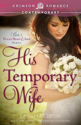 His Temporary Wife(English, Paperback, Garcia Leslie P)