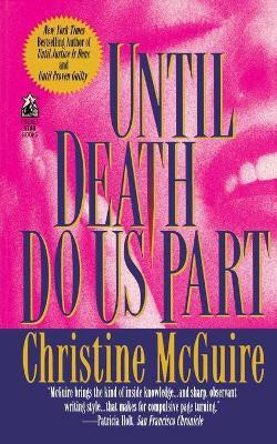 Until Death Do Us Part(English, Paperback, McGuire Christine)
