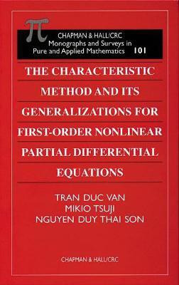 The Characteristic Method and Its Generalizations for First-Order Nonlinear Partial Differential Equations(English, Hardcover, Duc Van Tran)