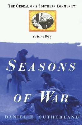 Seasons of War(English, Paperback, Sutherland Daniel E.)
