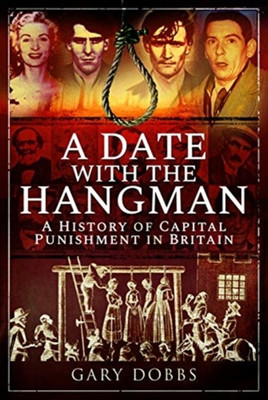 A Date with the Hangman(English, Hardcover, Dobbs Gary)