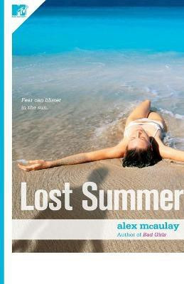 Lost Summer(English, Paperback, Mcaulay Alex)