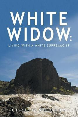 White Widow(English, Paperback, Eddy Christine)