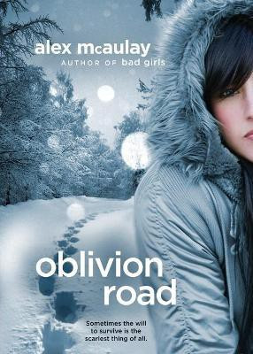 Oblivion Road(English, Paperback, McAulay Alex)