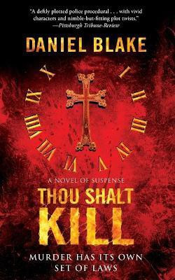 Thou Shalt Kill(English, Paperback, Blake Daniel)